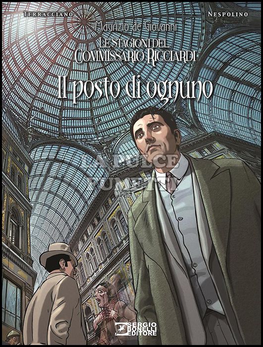 LE STAGIONI DEL COMMISSARIO RICCIARDI #     3: IL POSTO DI OGNUNO - CARTONATO